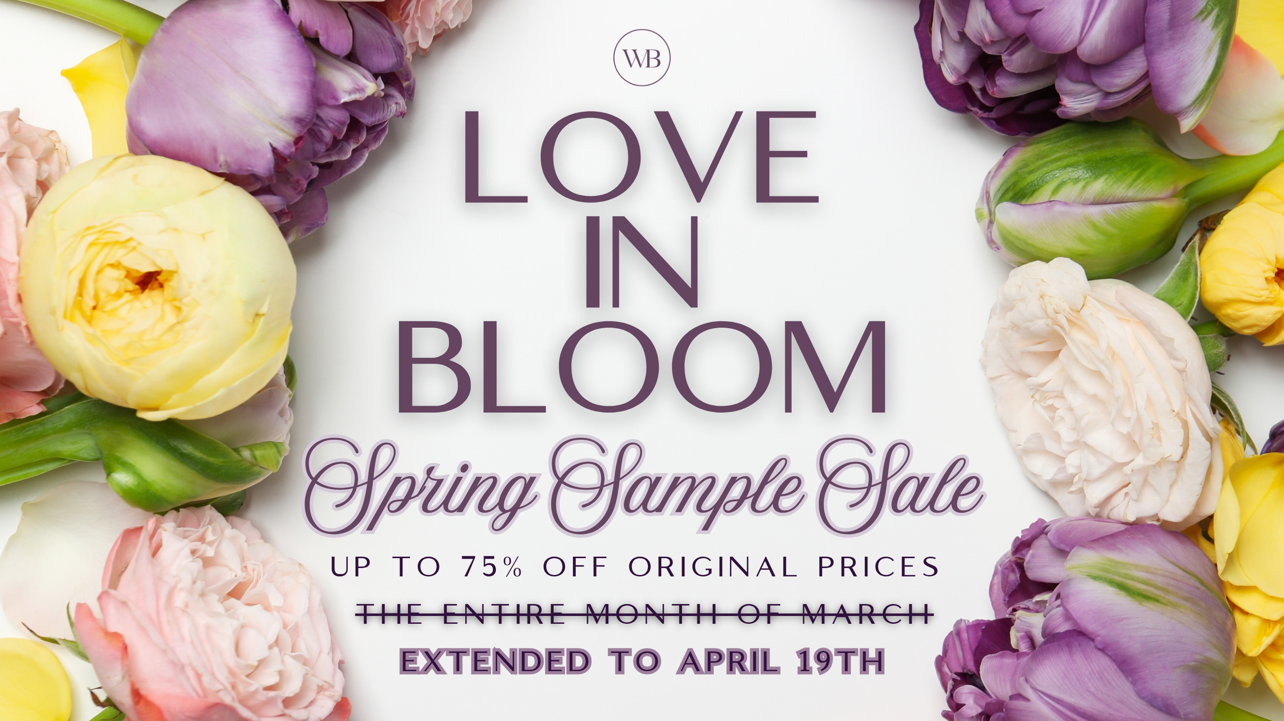 Love in Bloom Sample Sale — Extended