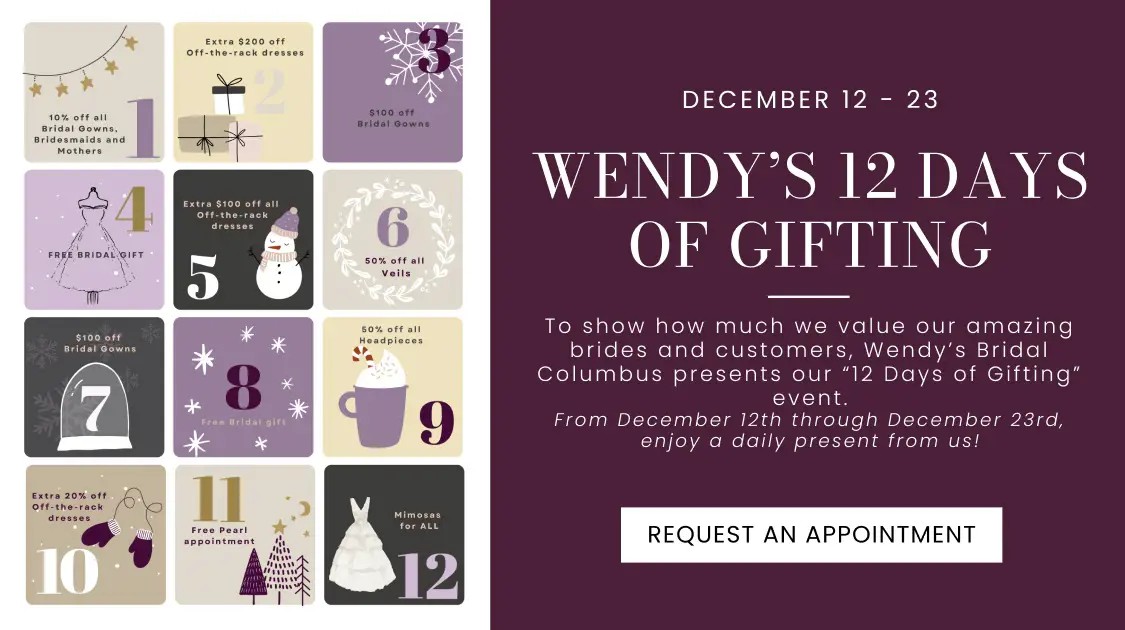 Wendy's 12 Days of Gifting at Wendy's Bridal in Columbus, OH